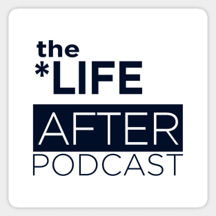 The Life After Podcast Navy Logo Sticker